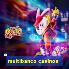 multibanco casinos